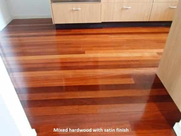 Mixed Hardwood with satin finish